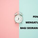 pentingnya mengatur waktu bagi seorang muslim