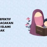 cara efektif membacakan cerita islami ke anak